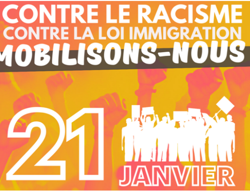 loi « asile-immigration », la loi de la honte ! Manif 11H00-Blois le 21 janvier